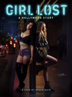 Girl Lost: A Hollywood Story-online-free
