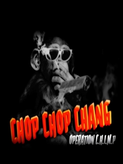 Chop Chop Chang: Operation C.H.I.M.P-online-free