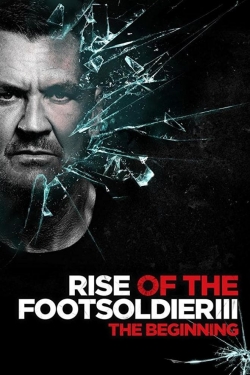 Rise of the Footsoldier 3-online-free