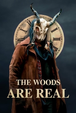 The Woods Are Real-online-free