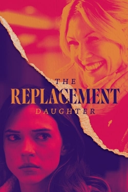 The Replacement Daughter-online-free