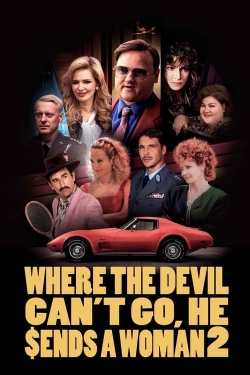 Where the Devil Can't Go, He Sends a Woman 2-online-free
