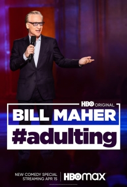 Bill Maher: #Adulting-online-free