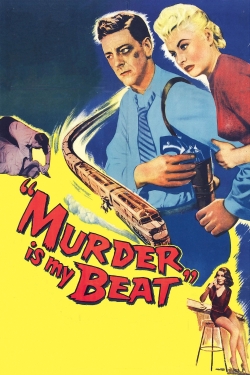 Murder Is My Beat-online-free