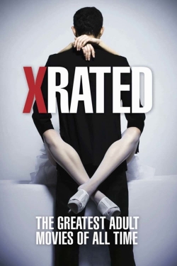 X-Rated: The Greatest Adult Movies of All Time-online-free