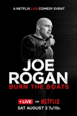 Joe Rogan: Burn the Boats-online-free