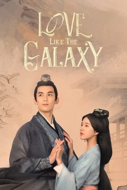 Love Like the Galaxy-online-free