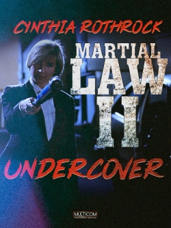 Martial Law II: Undercover-online-free