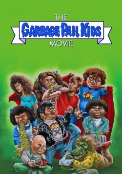 The Garbage Pail Kids Movie-online-free