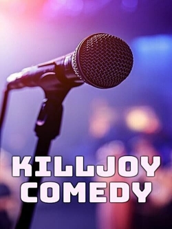 Killjoy Comedy-online-free