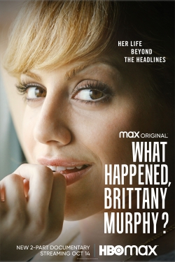 What Happened, Brittany Murphy?-online-free