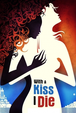 With A Kiss I Die-online-free