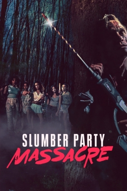 Slumber Party Massacre-online-free