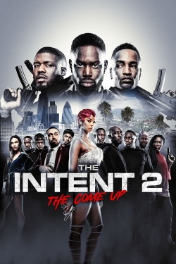 The Intent 2: The Come Up-online-free