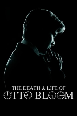 The Death and Life of Otto Bloom-online-free