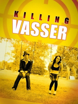 Killing Vasser-online-free