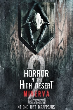 Horror in the High Desert 2: Minerva-online-free