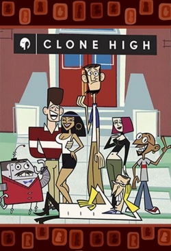 Clone High-online-free
