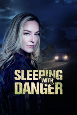 Sleeping with Danger-online-free