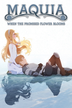 Maquia: When the Promised Flower Blooms-online-free