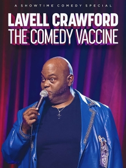 Lavell Crawford The Comedy Vaccine-online-free