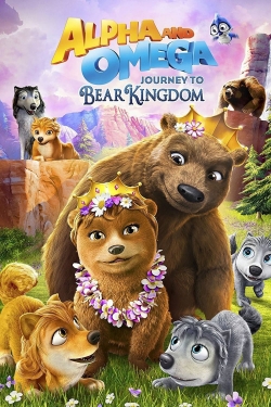 Alpha & Omega: Journey to Bear Kingdom-online-free