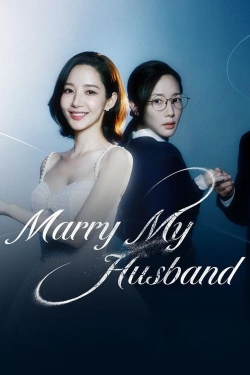 Marry My Husband-online-free