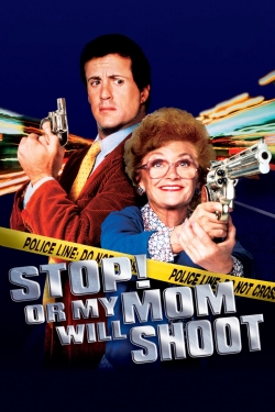 Stop! Or My Mom Will Shoot-online-free