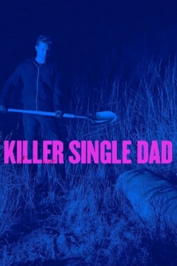 Killer Single Dad-online-free