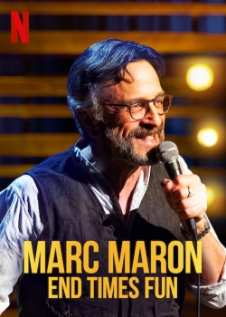 Marc Maron: End Times Fun-online-free