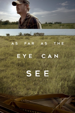 As Far As The Eye Can See-online-free
