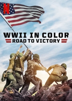 WWII in Color: Road to Victory-online-free