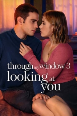 Through My Window 3: Looking at You-online-free