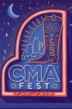 CMA Fest: 50 Years of Fan Fair-online-free