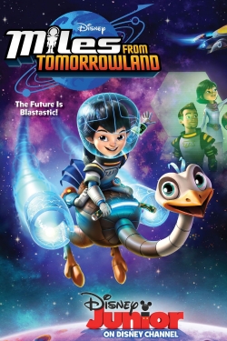 Miles from Tomorrowland-online-free