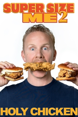 Super Size Me 2: Holy Chicken!-online-free