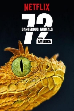 72 Dangerous Animals: Latin America-online-free
