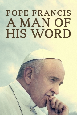 Pope Francis: A Man of His Word-online-free
