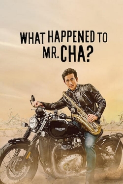 What Happened to Mr Cha?-online-free