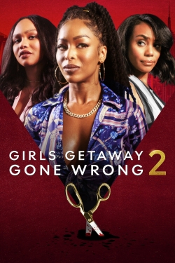 Girls Getaway Gone Wrong 2-online-free