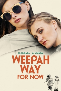 Weepah Way For Now-online-free