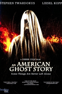 An American Ghost Story-online-free