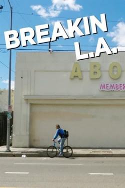 Breakin L.A.-online-free