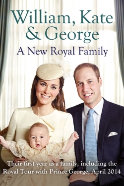 William Kate And George A New Royal Family-online-free