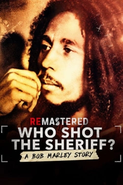 ReMastered: Who Shot the Sheriff-online-free