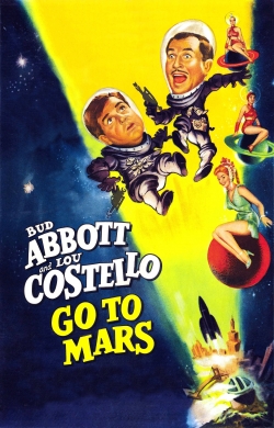 Abbott and Costello Go to Mars-online-free