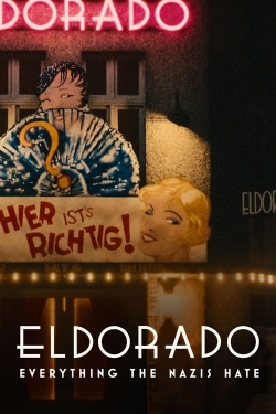 Eldorado: Everything the Nazis Hate-online-free