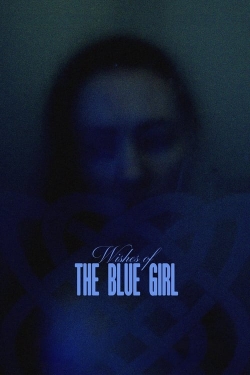 Wishes of the Blue Girl-online-free