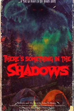 There's Something in the Shadows-online-free