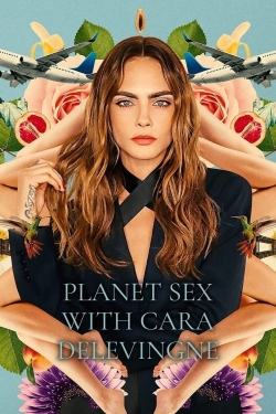 Planet Sex with Cara Delevingne-online-free